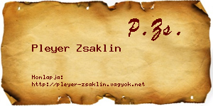 Pleyer Zsaklin névjegykártya